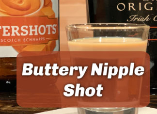 Buttery Nipple Shot